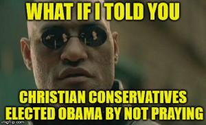 morpheus christian conservatives elected obama